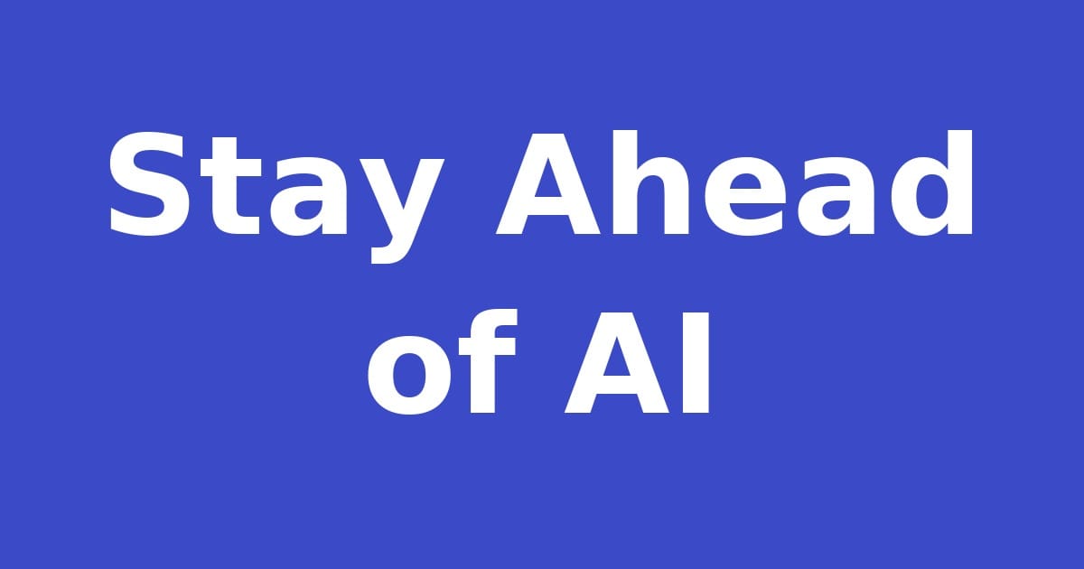 How To Future Proof Your Career From AI: A Complete Step-by-Step Guide